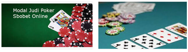 Besaran modal untuk judi poker sbobet